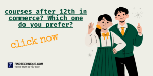 Courses after 12th in commerce? Which one do you prefer?